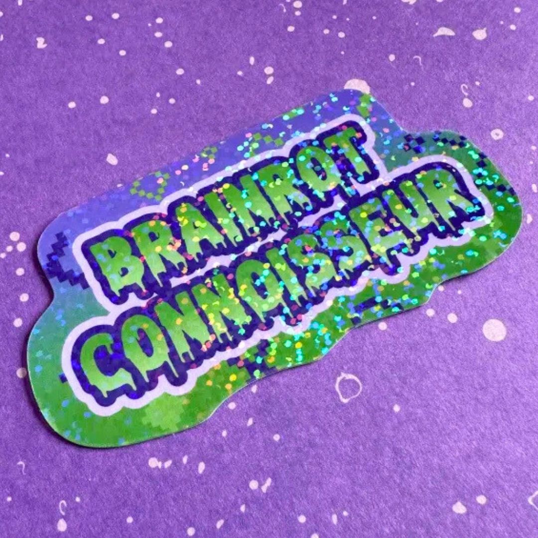 Brainrot Connoisseur - Sticker - Matt or Holographic