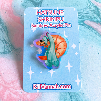 Hatsune Shrimpu - Rainbow Acrylic Pin