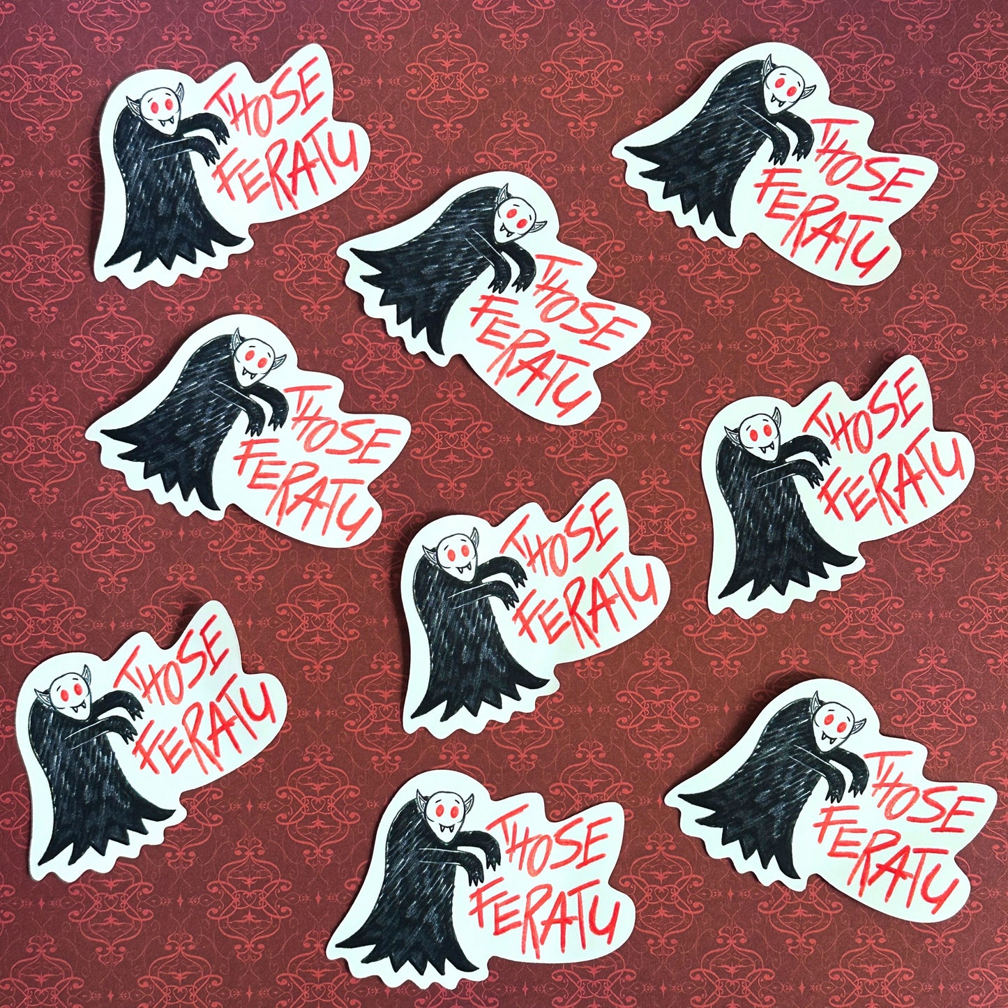Those Feratu - Nosferatu and Vampire inspired vinyl sticker