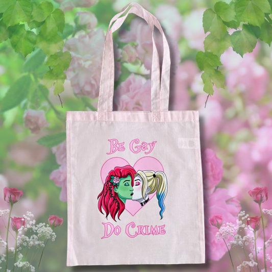 Harlivy "Be Gay Do Crime" - Tote bag