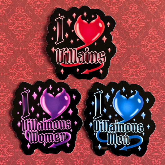 Villain Lover - Vinyl Stickers - I love villains / I love villainous women/men