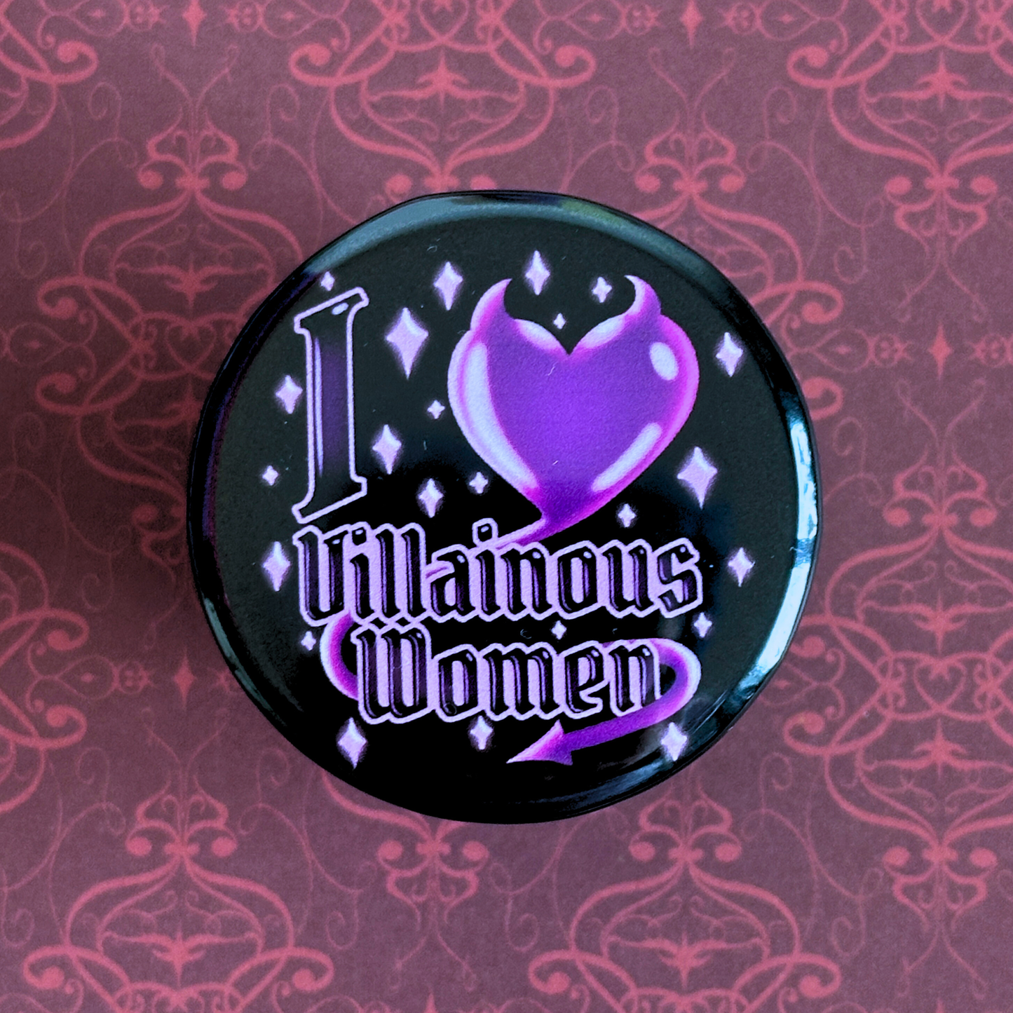 Villain Lover - Pinback Button - I love villains/villainous women/men